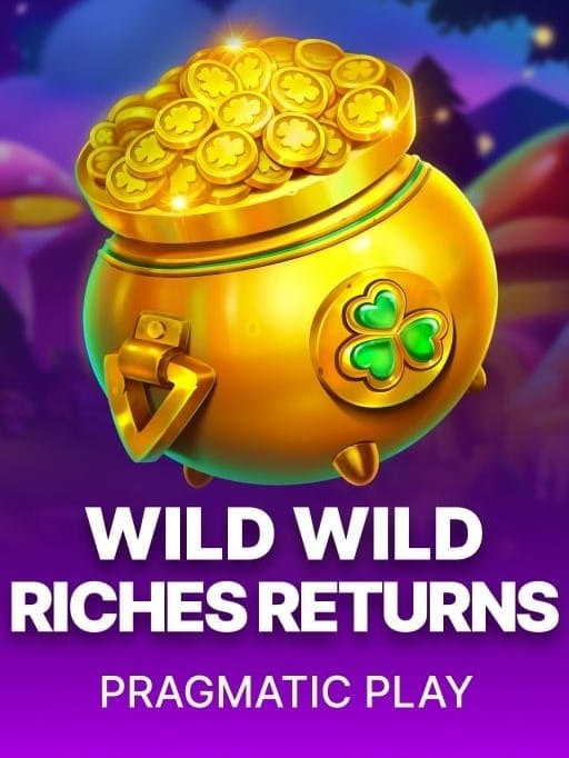 Wild Wild Riches Returns thumbnail